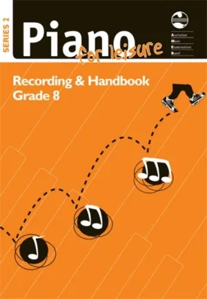 AMEB PIANO FOR LEISURE GRADE 8 SERIES 2 CD HANDBOOK