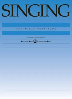 AMEB SINGING TECHNICAL WORKBOOK 1998